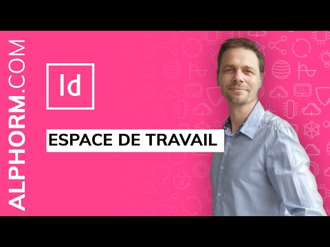 Formation Indesign CC 2019 L essentiel | Espace de travail