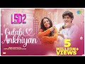 Gulabi Ankhiyan LSD2 Meet Bros Jubin Nautiyal Sakshi Holkar Kumaar Mudassar Khan