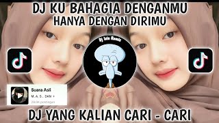 Download lagu DJ KU BAHAGIA DENGANMU HANYA DENGAN DIRIMU VIRAL TIKTOK TERBARU 2025-DJ BAHAGIA SEDERHANA mp3 Download lagu DJ KU BAHAGIA DENGANMU HANYA DENGAN DIRIMU VIRAL TIKTOK TERBARU 2025-DJ BAHAGIA SEDERHANA mp3