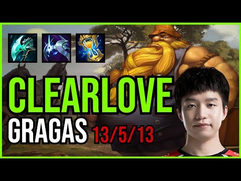 CLEARLOVE - GRAGAS vs. RUMBLE Top | KR DIAMOND | PATCH 10.25