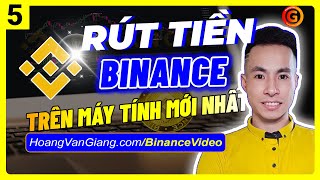 Binance 5b - Cách Rút Tiền Từ Binance Về Tài Khoản Ngân Hàng, MoMo, ... Trên Máy Tính Mới Nhất