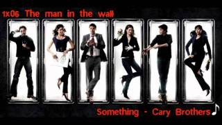 Bones Soundtrack 1x06  Something  Cary Brothers