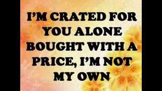 YOU ARE MY TREASURE WITH LYRICS Artist: Chris Tomlin