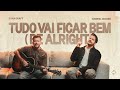 Tudo Vai Ficar Bem Be Alright Gabriel Guedes De Almeida Evan Craft