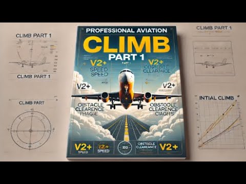 ATPL Performance 032 - Ep.46: Class A Performance - Climb Part 1 | ATPL Training | ATPL Exams