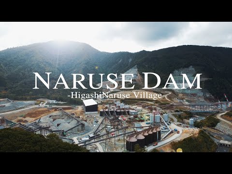 NARUSE DAM to Japan -秋田県東成瀬村