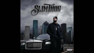 Slim Thug - One Time
