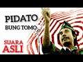 Pidato Bung Tomo Membakar Semangat Arek Arek Surabaya 10 November 1945 Hari Pahlawan