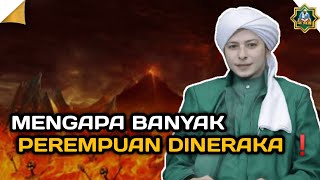 Download lagu MENGAPA BANYAK PEREMPUAN DI NERAKA ❗ | Habib Rifky Alaydrus mp3