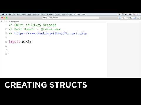 Creating your own structs – Swift in Sixty Seconds