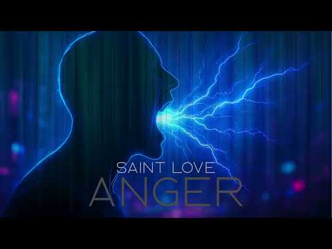 Saint Love - Anger | EDM TRACK 2025