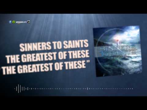 Sinners To Saints - 
