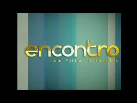 Intervalo Encontro Com Fátima Bernardes Globo (24/01/2014)