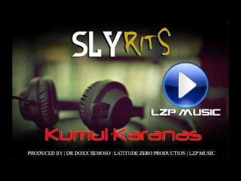 SLYRITS -  Kumul karanas (lzpMusic)