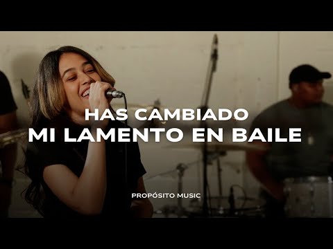 Has Cambiado Mi Lamento En Baile - Propósito Ft Onice Mateo