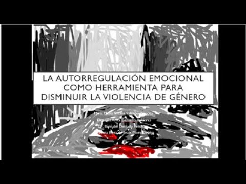 MOR113 AUTORREGULACIÓN EMOCIONAL COMO HERRAMIENTA PARA DISMINUÍR LA VIOLENCIA DE GÉNERO