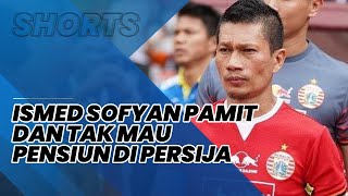 Ismed Sofyan Pamit dari Persija Setelah 20 Tahun Bersama, Sang Pemain Beri Kode Belum Akan Pensiun