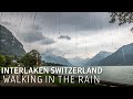 Interlaken Switzerland Walking In The Rain ️