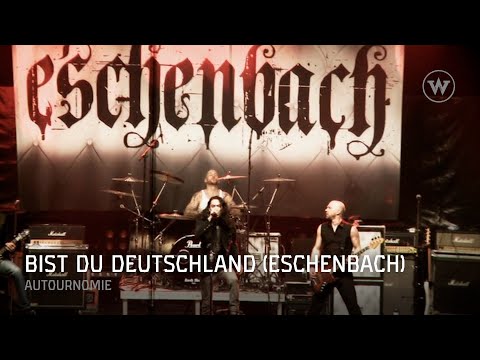 ESCHENBACH (feat. Nina C. Alice) - Bist du Deutschland? ("Autournomie! - Live 2011)