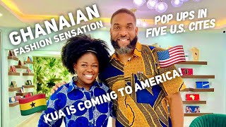 Ghanaian Fashion Sensation “Kua” Is COMING TO AMERICA - Check Out This Exclusive Interview