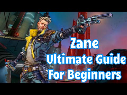 Borderlands 3: ZANE Guide For Beginners