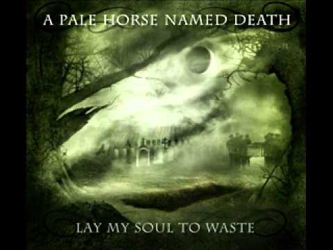 A Pale Horse Named Death - Dead of Winter - 07 -  Lay My Soul to Waste - 2013