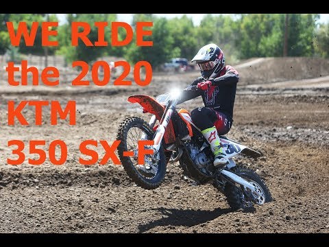 We Ride the 2020 KTM 350 SX-F