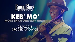 Keb Mo @ Rawa Blues Festival 2013 - More Than One Way Home