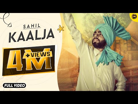 KAALJA || SAHIL || YAAR ANMULLE RECORDS || PUNJABI SONG 2016