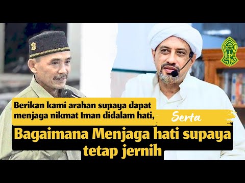 AMALAN PENGUAT IMAN | AL HABIB TAUFIQ ASSEGAF