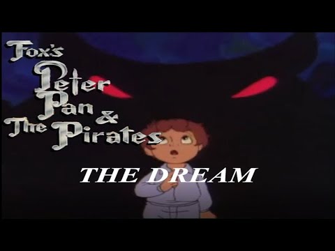Fox's Peter Pan & the Pirates - Episode 5 - The Dream