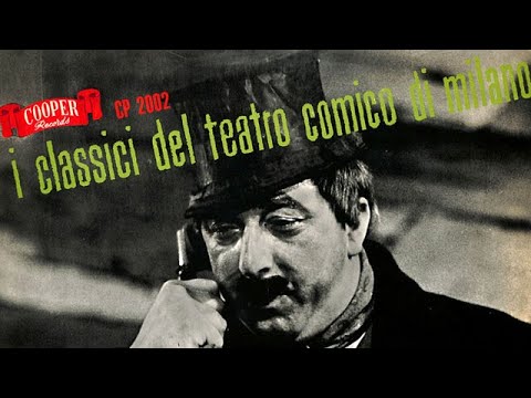 I CLASSICI DEL TEATRO COMICO DI MILANO - Piero Mazzarella