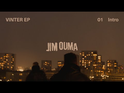 JIM OUMA - Intro (Visualiser)
