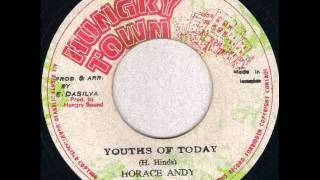 Horace Andy - Youths Of Today + Dub
