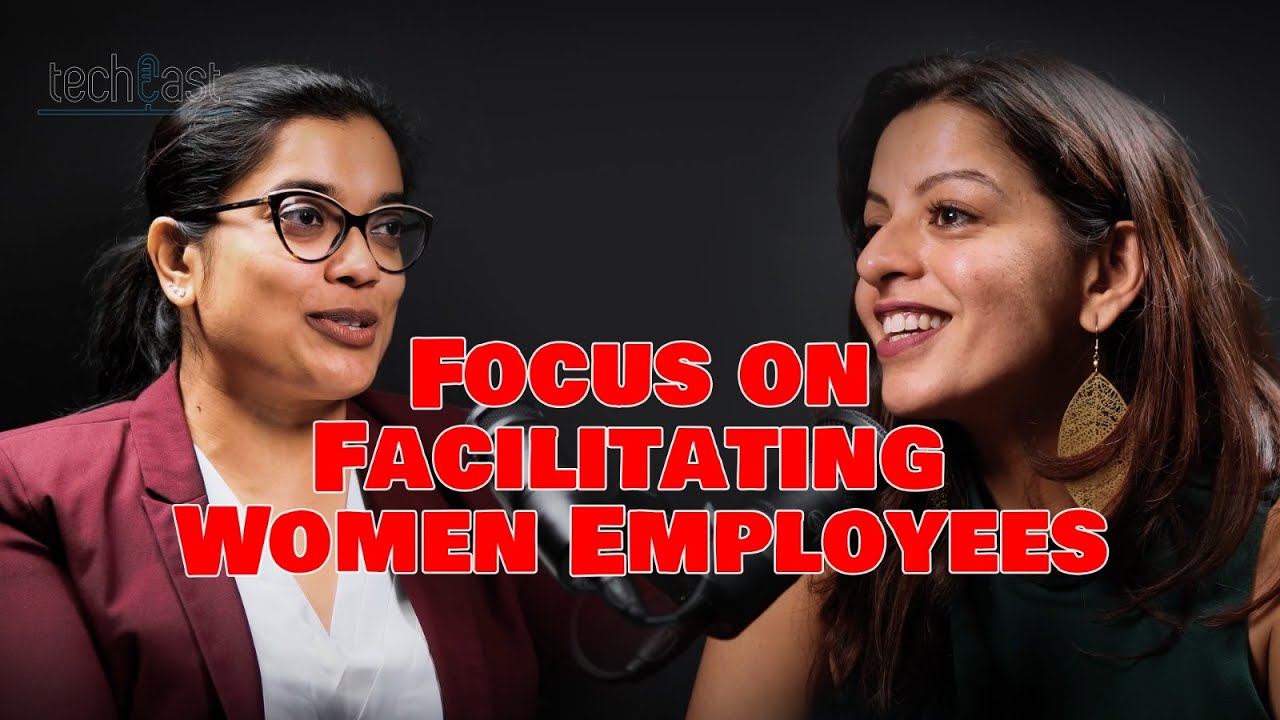 WomenAtWork Episode 2: Focus on Facilitating Women Employees