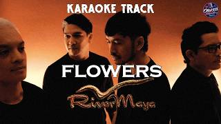 Rivermaya | Flowers🎤HQ Karaoke🎤