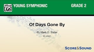 Of Days Gone By, by Mark D. Slater – Score & Sound
