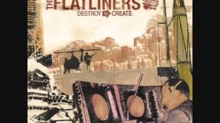 The Flatliners - Broken Bones