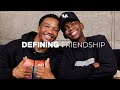 Just Daddy G & Lebo Rampedi Unpack Their Friendship + Getting Arrested | DEFINING Friendship S2:E2
