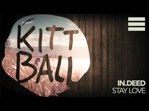 in.deed - Stay Love