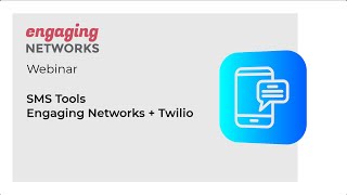How to Use Twilio to Send SMS With Engaging Networks