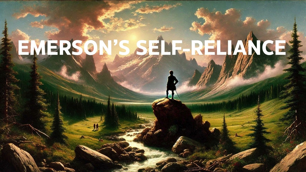 Short Summary of Emerson's Self Reliance