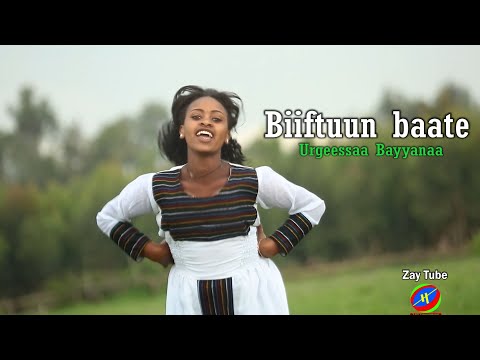 Urgeessaa Bayyanaa - Biiftuun baate - Best New Ethiopian Oromo Music - 2022