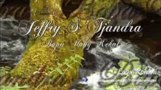 Download lagu Bapa Yang Kekal - Jeffry S Tjandra mp3 Download lagu Bapa Yang Kekal - Jeffry S Tjandra mp3