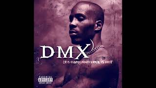 DMX- For My Dogs Slowed