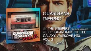 The Sneepers - Guardians Inferno [feat. David Hasselhoff]