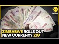 Zimbabwe rolls out new Gold-backed currency 'ZiG' | World News | WION