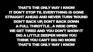 [Lyrics] Jason Aldean - The Only Way I Know ft Luke Bryan & Eric Church