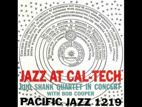 Bud Shank Quartet at the California Institute of Technology - Moonlight in Vermont