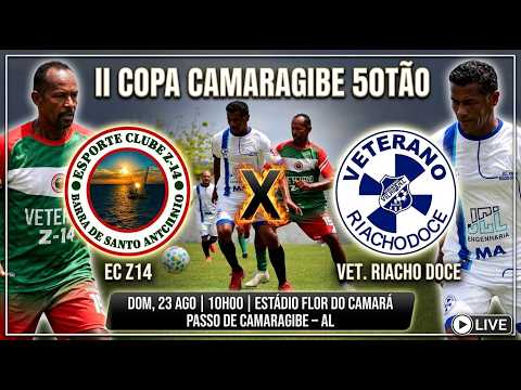II COPA CAMARAGIBE 50TÃO | ESPORTE CLUBE Z14 🆚 VETERANO RIACHO DOCE | LANCES DO JOGO